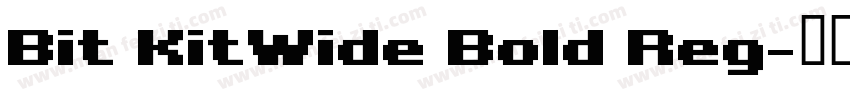 Bit KitWide Bold Reg字体转换